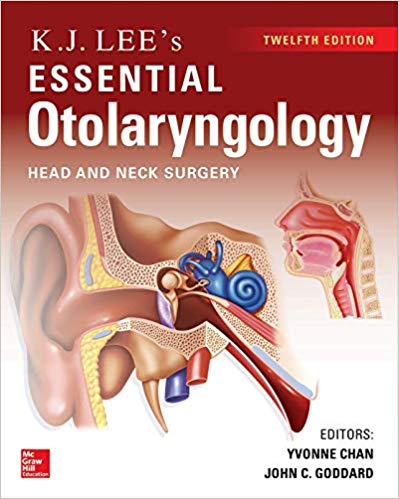 (eBook PDF)KJ Lee's Essential Otolaryngology, 12th Edition by Yvonne Chan , John C. Goddard