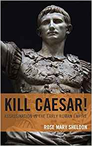(eBook PDF)Kill Caesar! by Rose Mary Sheldon
