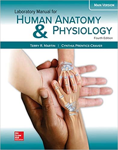 (eBook PDF)Laboratory Manual for Human Anatomy and Physiology Main 4th Version  by Terry Martin , Cynthia Prentice-Craver