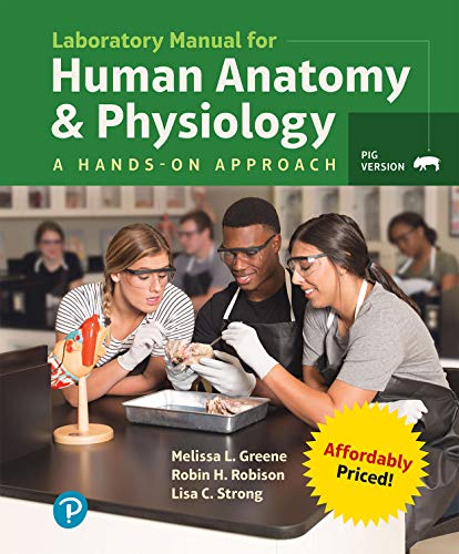 (eBook PDF)Laboratory Manual for Human Anatomy and Physiology PIG Edition by Melissa Greene , Robin Robison , Lisa Strong