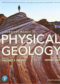 (eBook PDF)Laboratory Manual in Physical Geology (12th Edition) by AGI American Geological Institute NAGT - National Association of Geoscience Teachers Vincent Cronin