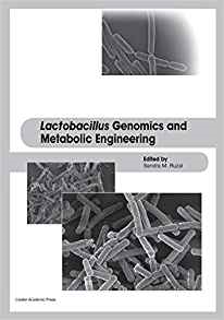 (eBook PDF)Lactobacillus Genomics and Metabolic Engineering by Sandra M Ruzal