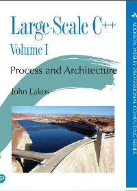 (eBook PDF)Large-Scale C++ Volume I: Process and Architecture by јohn Lakos