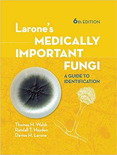 (eBook PDF)Larone’s Medically Important Fungi: A Guide to Identification 6th Edition by Thomas J. Walsh , Randall T. Hayden , Davise H. Larone