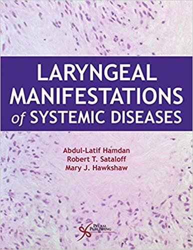 (eBook PDF)Laryngeal Manifestations of Systemic Diseases by Abdul-Latif Hamdan , Robert Thayer Sataloff , Mary J. Hawkshaw
