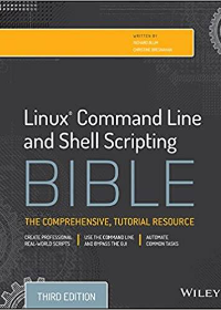 (eBook PDF)Linux Command Line and Shell Scripting Bible 3rd Edition by Richard Blum  , Christine Bresnahan