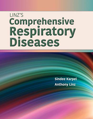 (eBook PDF)Linzs Comprehensive Respiratory Diseases by Sindee Karpel , Anthony James Linz