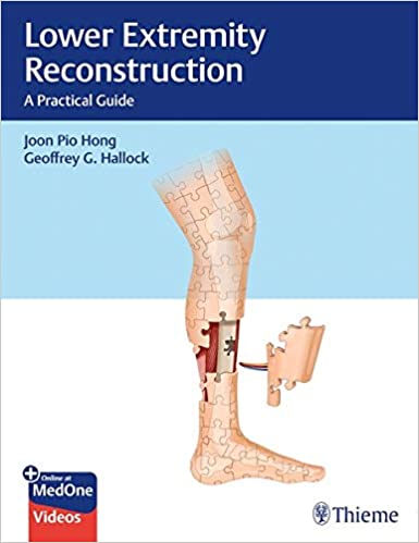 (eBook PDF)Lower Extremity Reconstruction PDF+VIDEOS by Joon Pio Hong