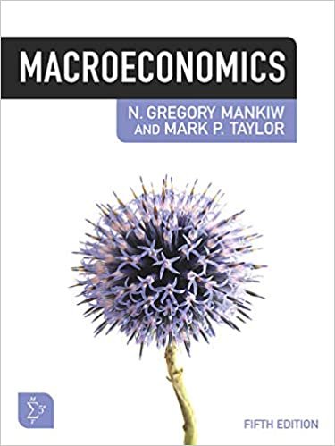 (eBook PDF)Macroeconomics, 5th EMEA Edition by N. Mankiw , Mark Taylor