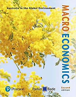 (eBook PDF)Macroeconomics Australia in the Global Environment 2nd Australian Edition Parkin Bade by Michael Parkin , Robin Bade
