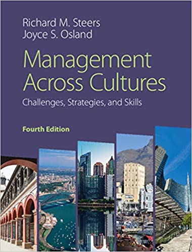 (eBook PDF)Management Across Cultures Challenges, Strategies, and Skills 4th Edition by Richard M. Steers , Joyce S. Osland