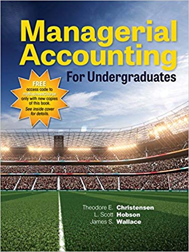 (eBook PDF)Managerial Accounting for Undergraduates  by Hobson,Wallace Christensen