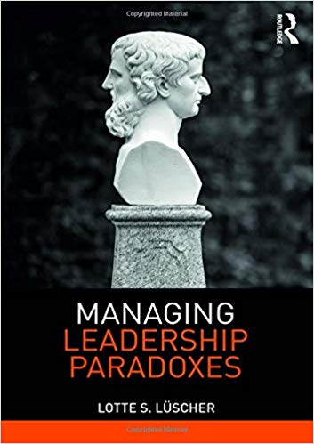 (eBook PDF)Managing Leadership Paradoxes by Lotte S. Luscher
