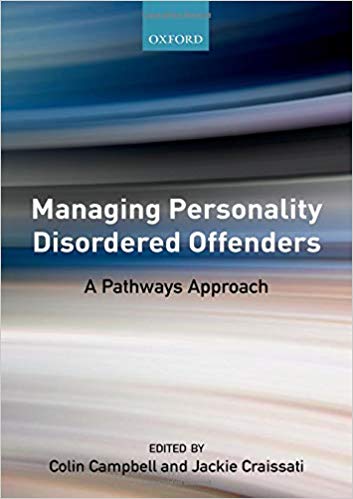 (eBook PDF)Managing Personality Disordered Offenders by Colin Campbell , Jackie Craissati