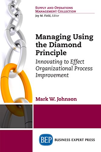 (eBook PDF)Managing Using the Diamond Principle  by Mark W. Johnson