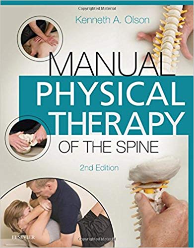 (eBook PDF)Manual Physical Therapy of the Spine, 2nd Edition by Kenneth A. Olson PT DHSc OCS FAAOMPT
