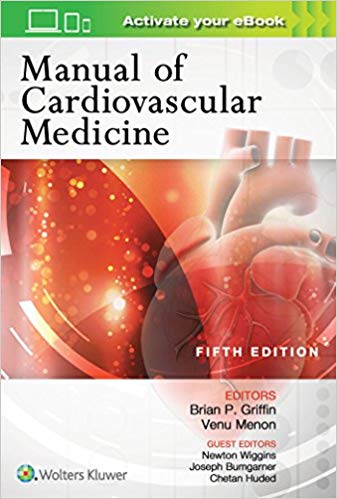 (eBook PDF)Manual of Cardiovascular Medicine 5th Edition by Brian P. Griffin MD FACC