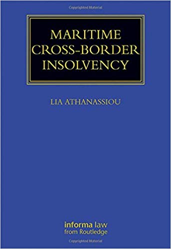 (eBook PDF)Maritime Cross-Border Insolvency: Under the European Insolvency Regulation and the UNCITRAL Model Law by Lia Athanassiou