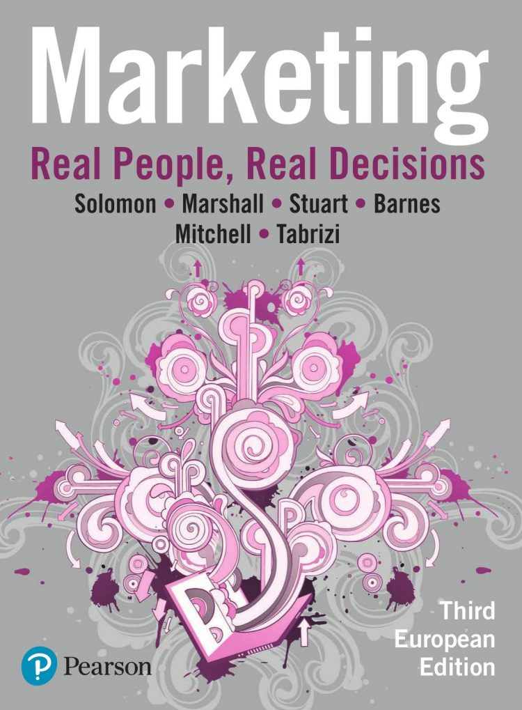 (eBook PDF)Marketing Real People, Real Decisions, 3rd European Edition by Michael Solomon
