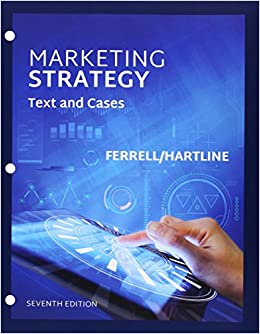 (eBook PDF)Marketing Strategy, Text and Cases, 7th Edition by O. C. Ferrell , Thomas W. Speh  Cengage Learning; 7 edition (July 21, 2016)