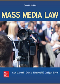 (eBook PDF)Mass Media Law, 20th Edition by Clay Calvert, Dan V. Kozlowski, Derigan Silver
