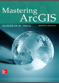 (eBook PDF)Mastering ArcGIS 7th Edition by Maribeth Price
