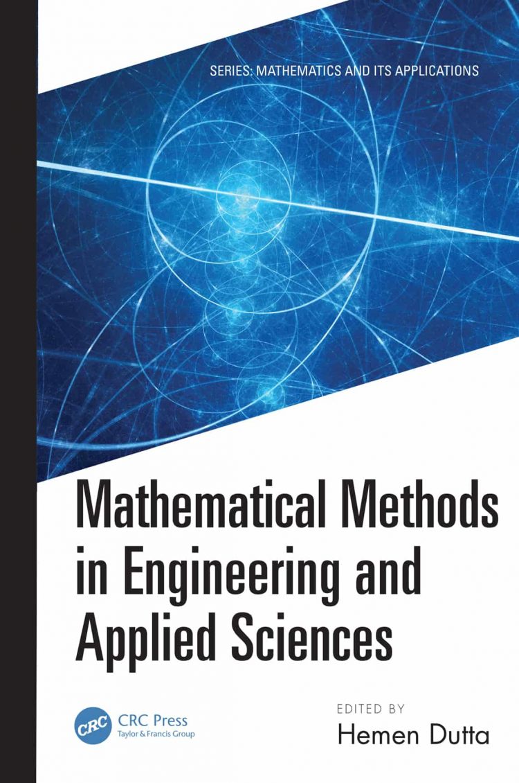 (eBook PDF)Mathematical Methods in Engineering and Applied Sciences by Hemen Dutta