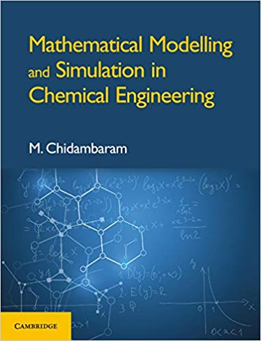(eBook PDF)Mathematical Modelling and Simulation in Chemical Engineering by M. Chidambaram