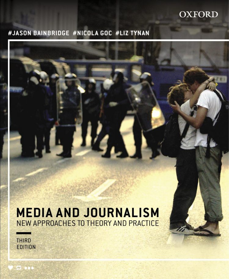 (eBook PDF)Media and Journalism New Approaches to Theory and Practice 3rd Edition by Jason Bainbridge