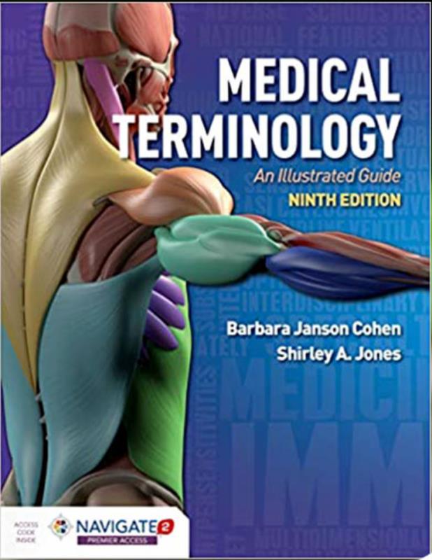 (eBook PDF)Medical Terminology An Illustrated Guide 9th Edition by Barbara Janson Cohen,Shirley A Jones