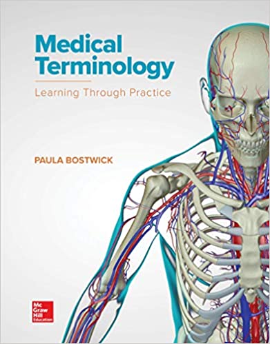 (eBook PDF)Medical Terminology Learning Through Practice by Paula Bostwick