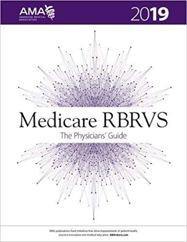(eBook PDF)Medicare RBRVS 2019 The Physicians Guide by American Medical Association , Sherry L. Smith , Samantha L. Ashley , Michael J. Morrow
