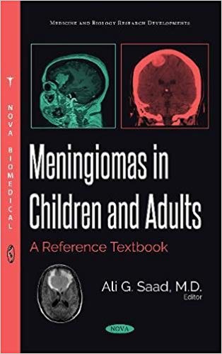 (eBook PDF)Meningiomas in Children and Adults A Reference Textbook by Ali G., MD Saad