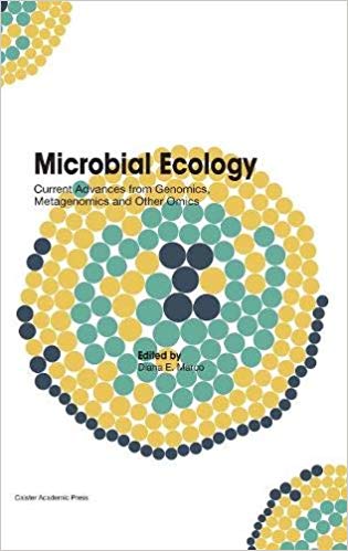 (eBook PDF)Microbial Ecology Current Advances from Genomics, Metagenomics a by Diana Marco