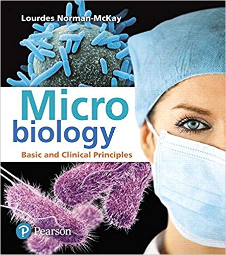 (eBook PDF)Microbiology Basic and Clinical Principles  by Lourdes P. Norman-mckay ,‎ Berdell R. Funke ,‎ Christine L. Case ,‎ Derek Weber ,‎ Warner Bair