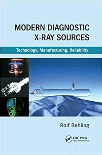 (eBook PDF)Modern Diagnostic X-Ray Sources by Rolf Behling