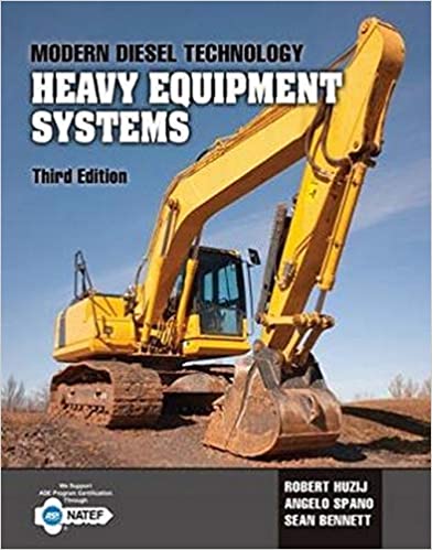 (eBook PDF)Modern Diesel Technology Heavy Equipment Systems, 3rd Edition  by Robert Huzij , Angelo Spano , Sean Bennett