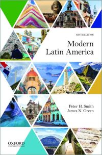 (eBook PDF)Modern Latin America 9th Edition by Peter H. Smith , James N. Green , Thomas E. Skidmore
