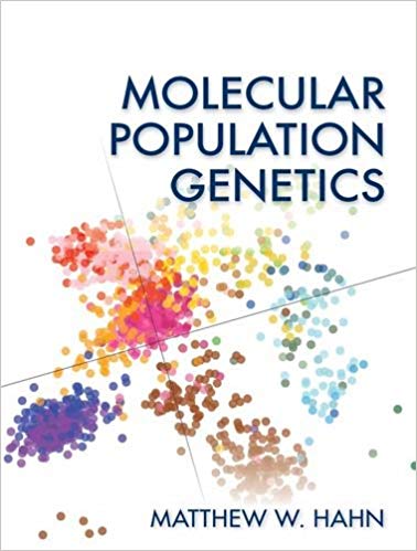 (eBook PDF)Molecular Population Genetics  by Matthew W. Hahn