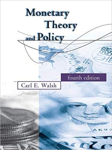 (eBook PDF)Monetary Theory and Policy, 4th Edition by Carl E. Walsh