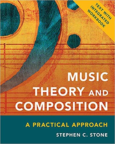 (eBook PDF)Music Theory and Composition by Stephen C. Stone