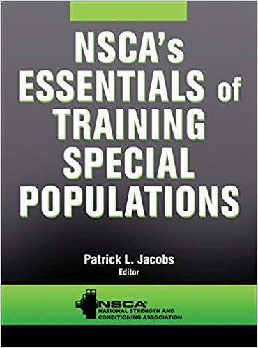 (eBook PDF)NSCA s Essentials of Training Special Populations by NSCA -National Strength & Conditioning Association ,‎ Patrick Jacobs