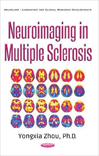 (eBook PDF)Neuroimaging in Multiple Sclerosis by Yongxia Zhou