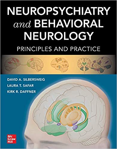 (eBook PDF)Neuropsychiatry and Behavioral Neurology Principles and Practice by David Silbersweig , Laura T. Safar , Kirk R. Daffner