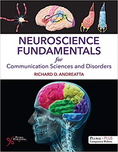(eBook PDF)Neuroscience: Fundamentals for Communication Sciences and Disorders by Richard D. Andreatta