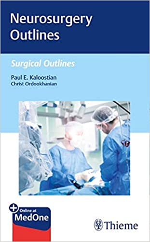(eBook PDF)Neurosurgery Outlines  by Paul Kaloostian