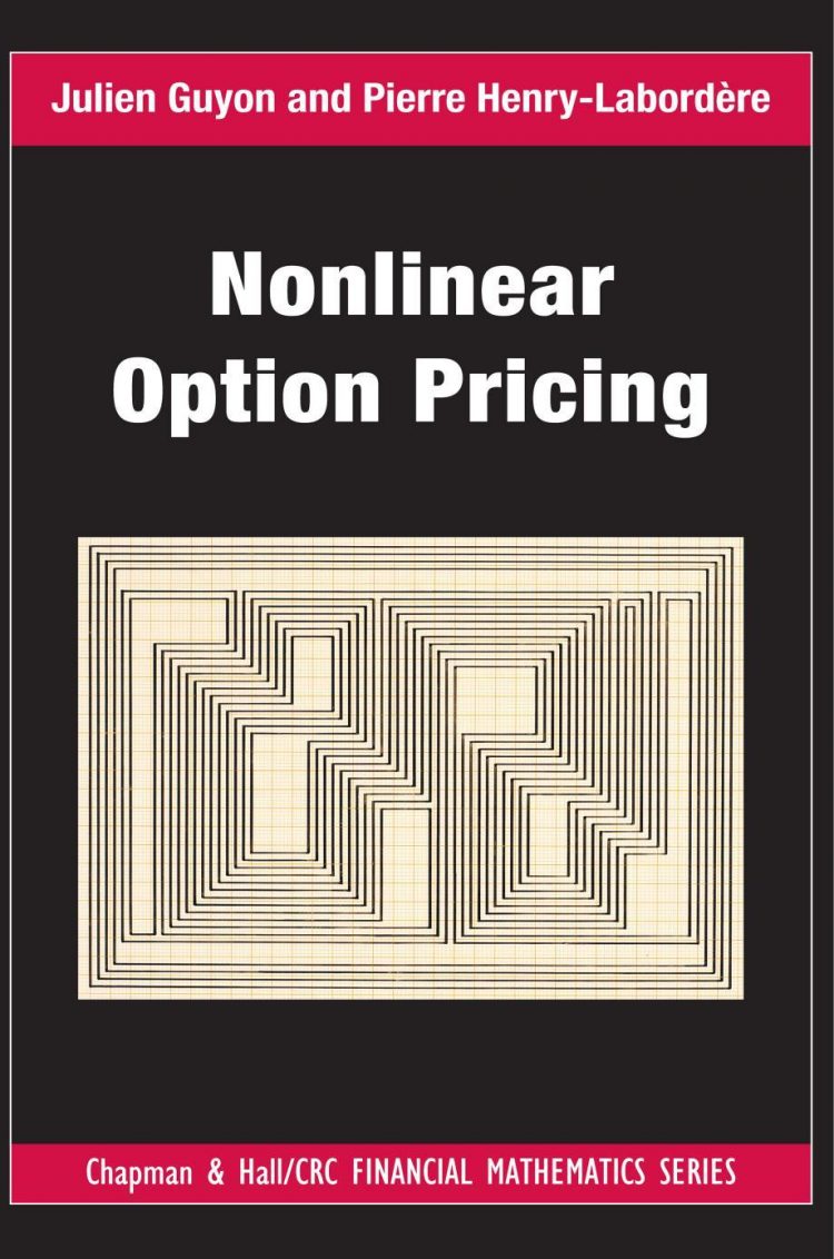 (eBook PDF)Nonlinear Option Pricing by Julien Guyon,Pierre Henry-Labordere