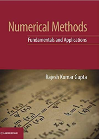 (eBook PDF)Numerical Methods: Fundamentals and Applications by Rajesh Kumar Gupta