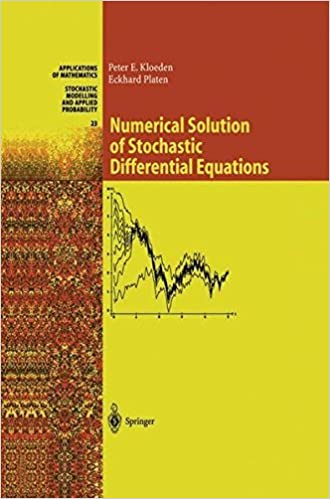 (eBook PDF)Numerical Solution of Stochastic Differential Equations  by  Peter E. Kloeden  , Eckhard Platen