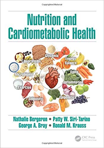 (eBook PDF)Nutrition and Cardiometabolic Health by Nathalie Bergeron , Patty W. Siri-Tarino , George A. Bray , Ronald M. Krauss